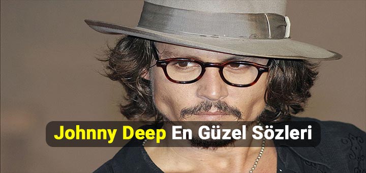 Johnny Depp Sözleri